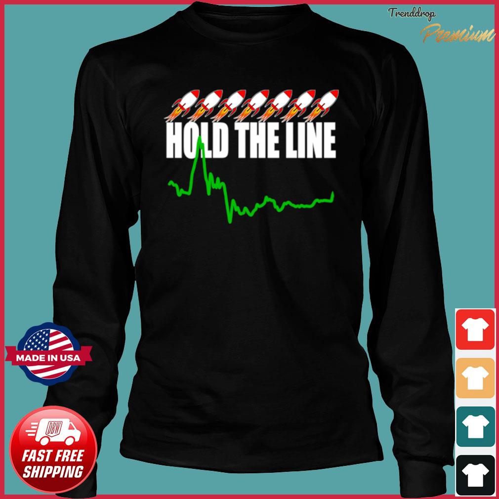 hold the line shirt